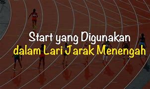 Nomor Nomor Lari Jarak Menengah Adalah Quizizz